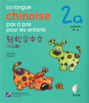 La langue chinoise pas à pas pour les enfants