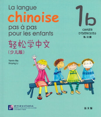 La langue chinoise pas à pas pour les enfants