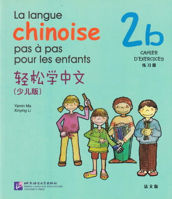 La langue chinoise pas à pas pour les enfants