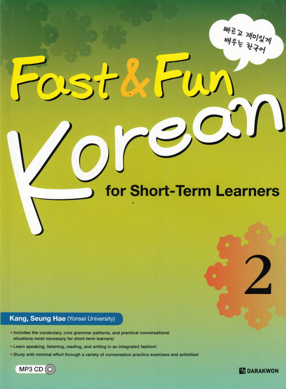 Fast & Fun Korean for Short -Term Learners Fast & Fun Korean for Short -Term Learners