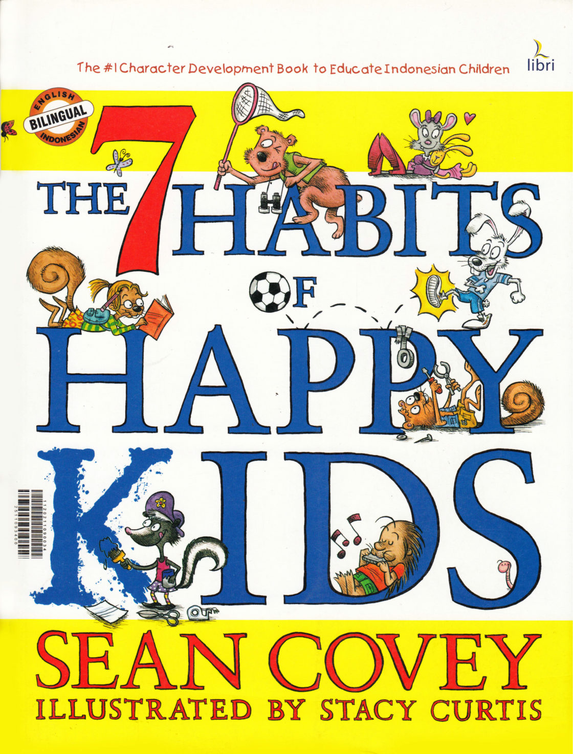 The 7 Habits of Happy Kids (Indonesian, Bilingual edition)