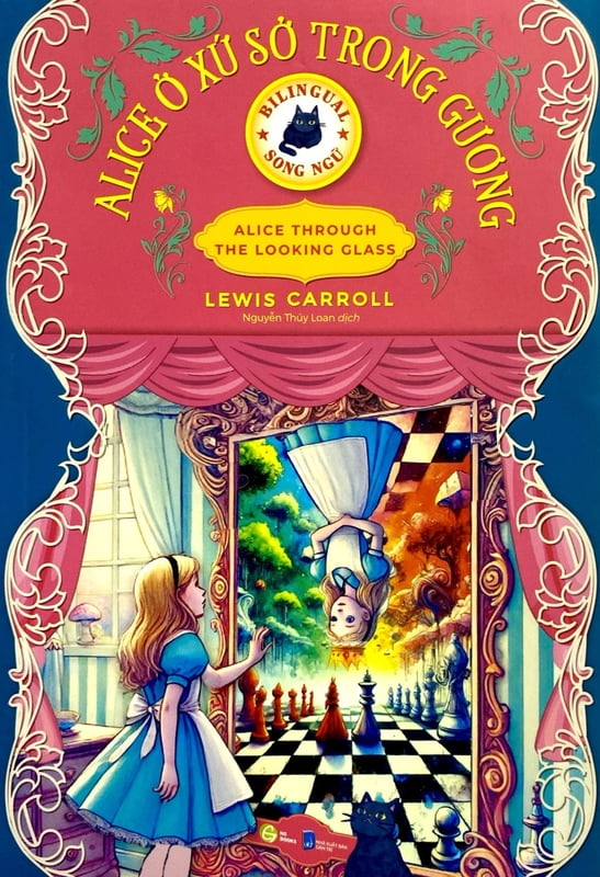 Alice Through the Looking-Glass (Vietnamese) Alice Through the Looking-Glass (Vietnamese)