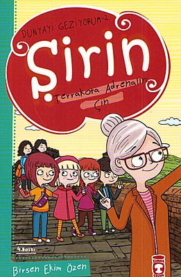 Shirin Traveling the World Vol. 2: Terracotta Adrenaline China (Turkish)